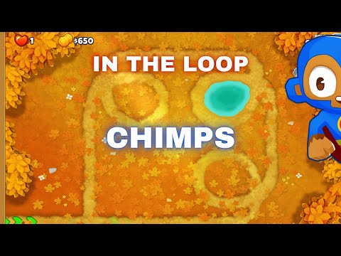 BTD6 In The Loop | Chimps Tutorial