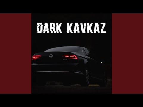 Dark Kavkaz