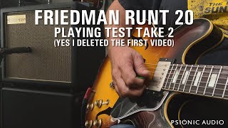 Video thumbnail for Friedman Runt 20 | Playing Test Take 2 (Yes I Deleted the FIrst Video) by Psionic Audio