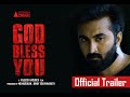 God Bless You Trailer Malayalam Vishnu Vijayan Sabari Boss Vijeesh Vasudev S P Venkatesh