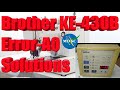 How To Remove Brother KE-430B KE-438F KE-430D KE-430HS Error-A0 Solutions