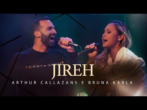 Arthur Callazans e Bruna Karla - Jireh | Português (Ao Vivo) #MKNetwork