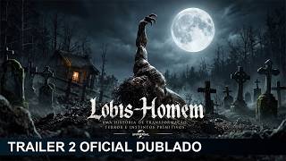 Lobis-Homem 2027 Trailer 2 Oficial Dublado