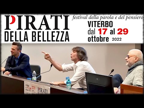 Cruciani ai "Pirati della Bellezza" - Viterbo, 22 ottobre 2022
