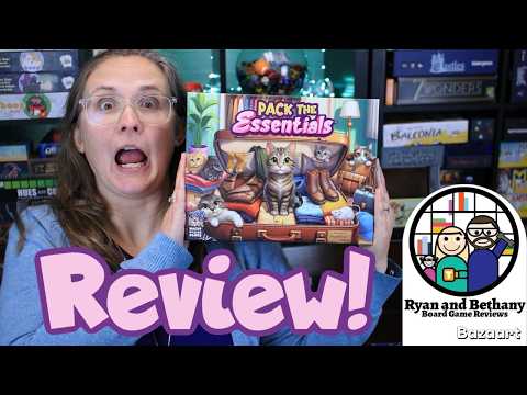 Ryan and Bethany review Pack the Essentials!