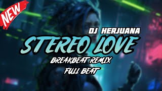 Download lagu DJ STEREO LOVE BREAKBEAT REMIX FULL BEAT TERBARU 2024 mp3