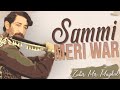 Sammi Meri War Zakir Mir Mughal Emipakistanfolkofficial