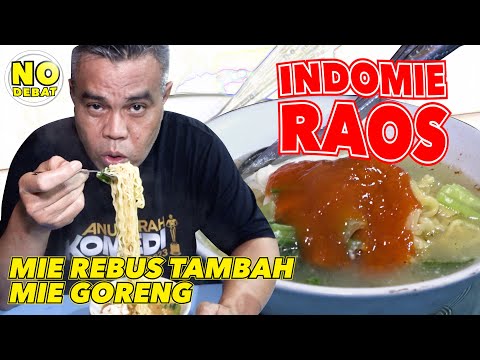KULIDEL INDOMIE RAOS - MIE REBUS TAMBAH MIE GORENG