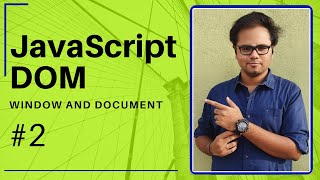 Download the video "JavaScript DOM - 2020 - #2 - The Window and the Document Object  - Tharun Shiv"