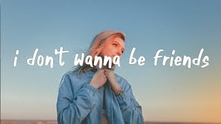 Kiiara - I Don&#39;t Wanna Be Friends