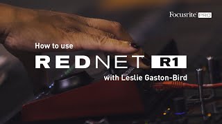 YouTube Video - How to use RedNet R1 with Leslie Gaston-Bird // Focusrite Pro