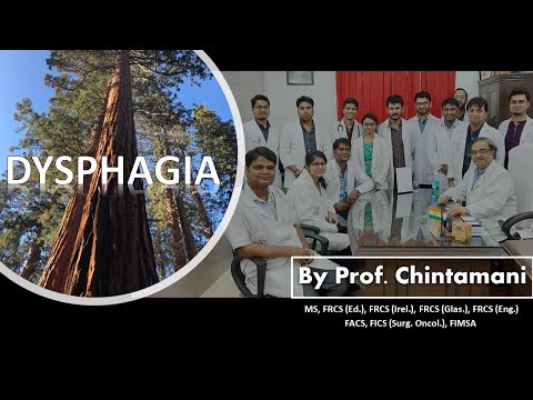 Approach to a case of Dysphagia by Prof. Chintamani