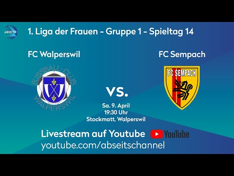 FC Walperswil vs. FC Sempach | 1. Liga der Frauen / Gruppe 1 - Tag 14 | 09.04.2022