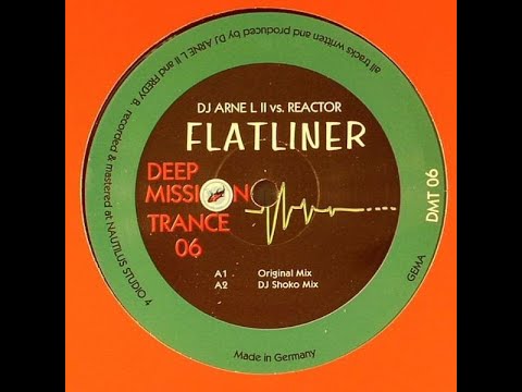 DJ Arne L II vs. Reactor - Flatliner (Original Mix) (2000)