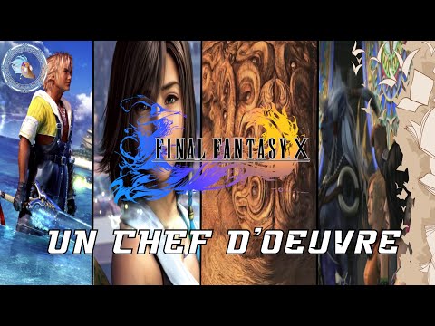 L'HISTOIRE de FINAL FANTASY X un des MEILLEURS FINAL FANTASY