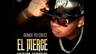 05. El Merce (@ELMERCEMUSIC) - Donde Yo Creci (Prod. Ricky Valente)