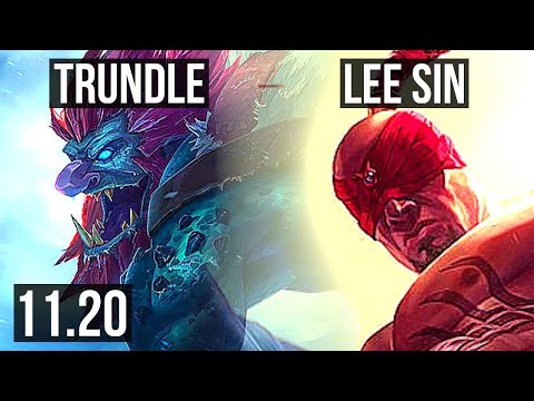 TRUNDLE vs LEE SIN (JUNGLE) | 4/1/7, Rank 12 Trundle | EUW Grandmaster | v11.20