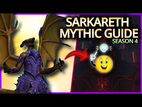 Sarkareth Erweckt Raid Guide S4 | Heroic & Mythic | WoW Aberrus | AATSC