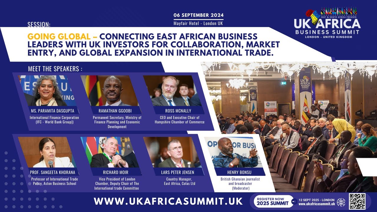 Connecting East African Business Leaders to Global Markets at UK Africa Summit 2024