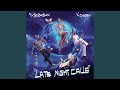 Late Night Calls