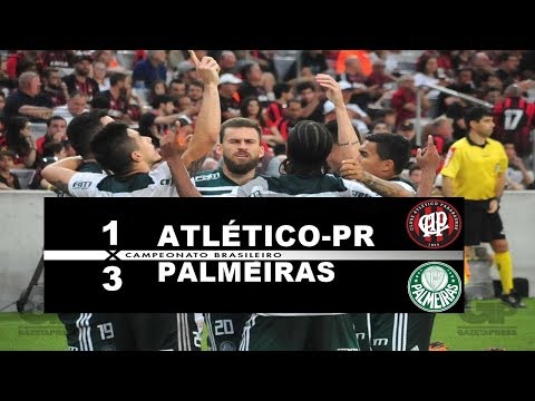 Atlético-PR 1 x 3 Palmeiras - Melhores Momentos e Gols - Brasileirão - 06-05-2018