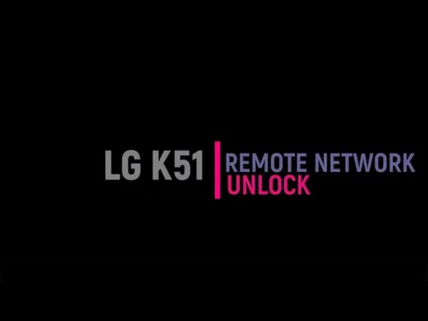 LG K500MM - K51 NETWORK UNLOCK SERVICE