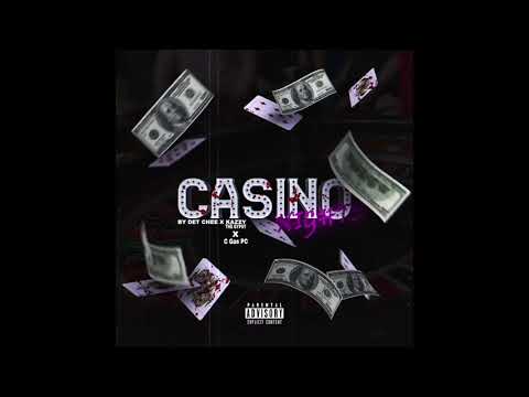 DET Chee - Casino Nights (feat. KazzyTheGypsy & C Gas PC)