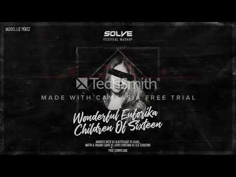 Maurice West Vs Ellie Goulding - Wonderful Euforika Chldren Of Sixteen (SOLVE Festival Mashup)