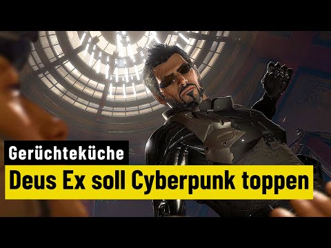 Alpha von Diablo 4 geleakt & Deus Ex will das bessere Cyberpunk sein | Gerüchteküche