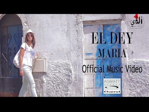 EL DEY Maria Clip Officiel