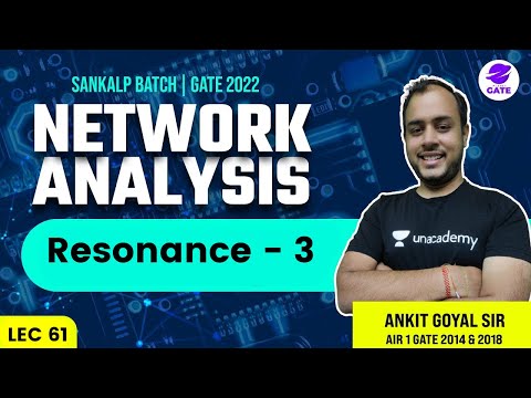 Introduction to Network Analysis | L 1 | Network Analysis | Sankalp GATE 2022 Batch AnkitGoyal