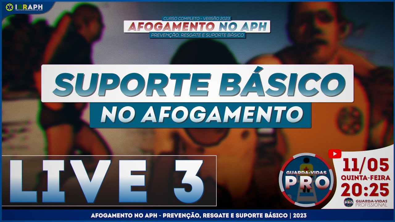 LIVE 3 | SUPORTE BÁSICO NO AFOGAMENTO