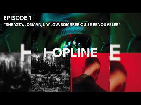 Sneazzy, Josman, Laylow, sombrer ou se renouveler