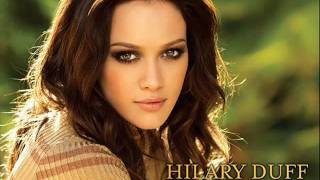 Hilary Duff - Burned (+ LYRICS)