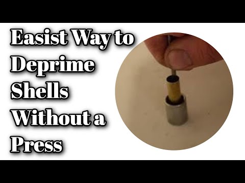 Easiest Depriming without a Press | Deprime Shell Casings without Tools