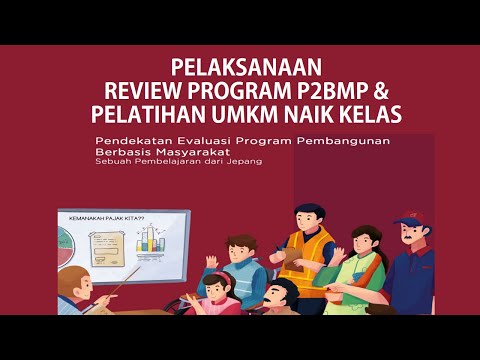 #LIVE | Pelaksanaan Review Program P2BMP dan Pelatihan UMKM Naik Kelas