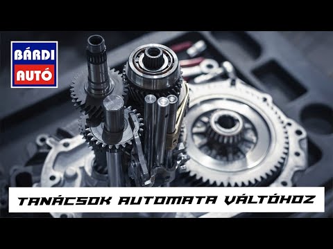 Mire figyelj, ha automata váltóról van szó?