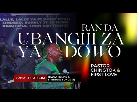 Ran Dan Ubangiji Za Ya Dawo - Pastor Chingtok Ishaku