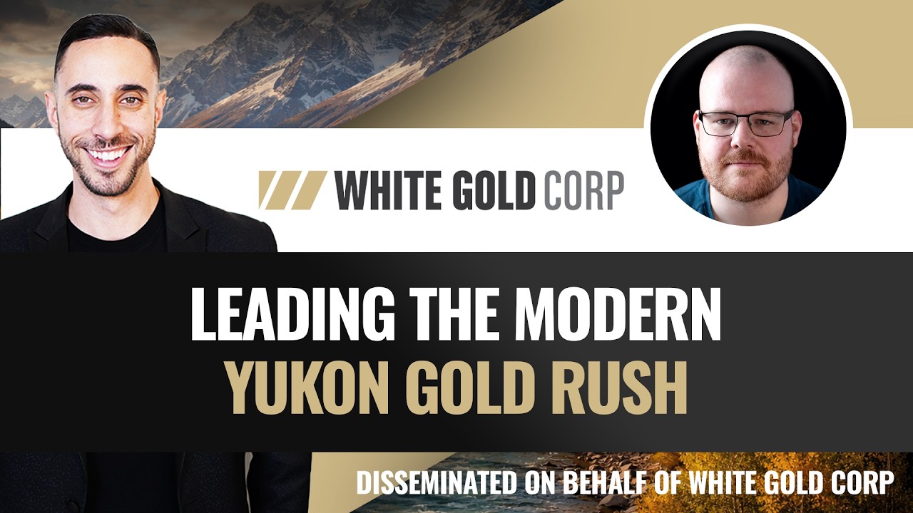 The Yukon Gold Rush? White Gold VP of Exploration Talks Big Updates (TSXV:WGO)