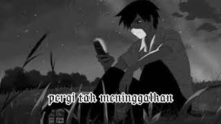 Download lagu Ekhsan - Pergi Tak Meninggalkan Tiktok version (speed up   Reverb) mp3