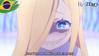 🇧🇷 Subaru encontra a Arcebispa da GULA | Re:Zero 4ª Temporada 
