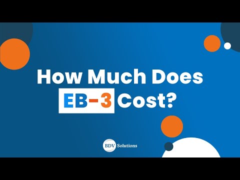 How Much Does EB-3 Cost?
