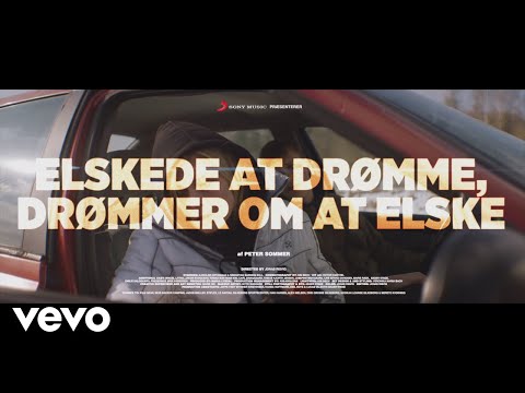 Peter Sommer - Elskede At Drømme, Drømmer Om At Elske