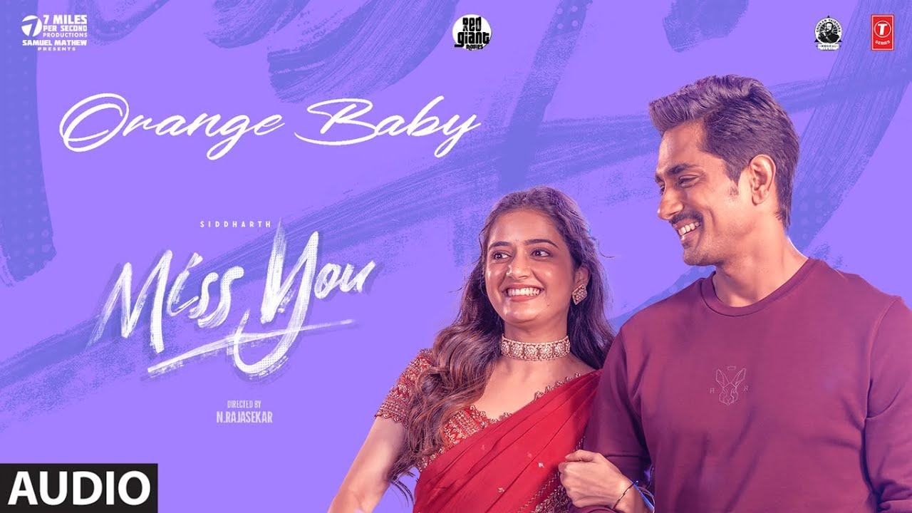 Orange Baby Song Lyrics | Miss You | Kapil Kabilan