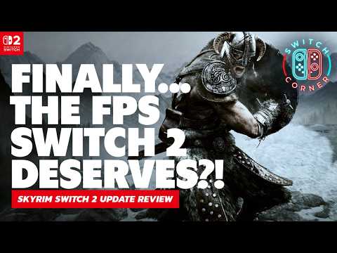 Finally Fixed? Skyrim Nintendo Switch 2 30FPS vs 60FPS Performance Review