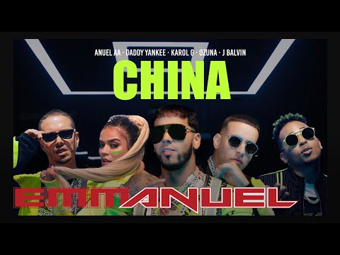 Anuel AA, Daddy Yankee, Karol G, Ozuna & J Balvin - China (Video Oficial)