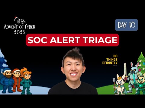 SOC Alert Triaging | Day 10 of TryHackMe Advent of Cyber 2025
