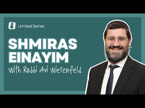 Shmiras Einayim 3 (b)