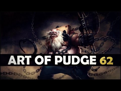 Dota 2 - The Art of Pudge - EP. 62