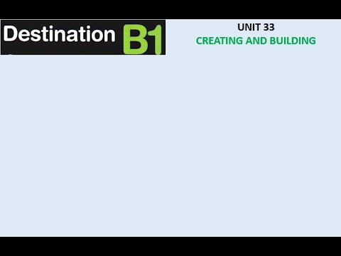 Unit 33   Creating and Building